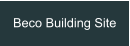 Beco Building Site
