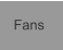 Fans